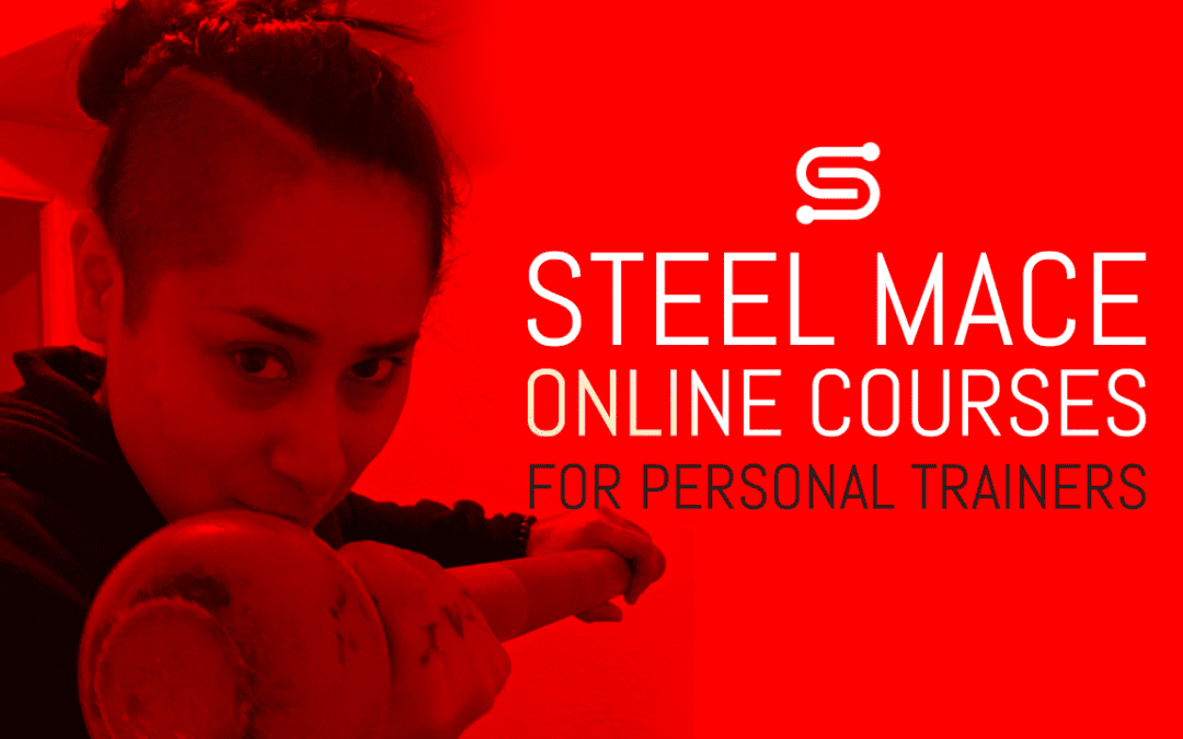 Steel Mace Online Courses for Personal Trainers