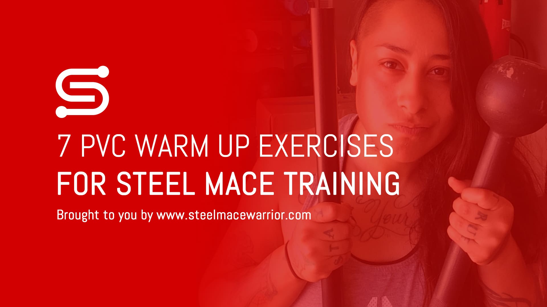 Steel Mace PVC Warm Ups