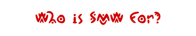 Who is SMW For