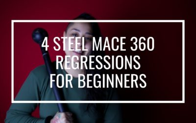 Steel Mace 360 Regressions for Beginners