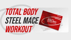 Steel Mace Workouts